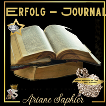 Ariane Saphier Buchner: Die Reichtums-Bibel